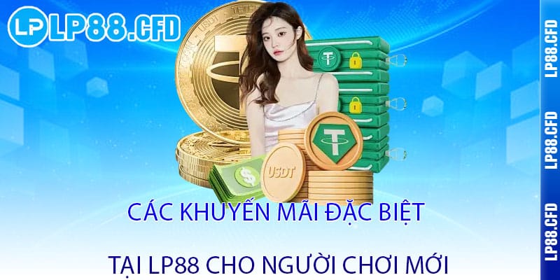 Khuyến Mãi LP88 - Nạp một lần, nhận gấp đôi - Cơ hội thắng lớn không giới hạn - Tacivo Khuyến Mãi LP88 - Nạp một lần, nhận gấp đôi - Cơ hội thắng lớn không giới hạn - Tacivo