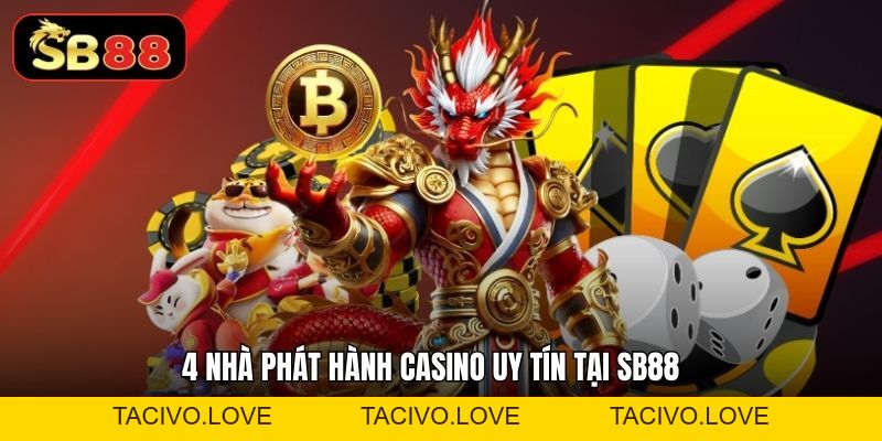Casino Sb88 - Trải Nghiệm Casino Đỉnh Cao Chuẩn Live - Tacivo
